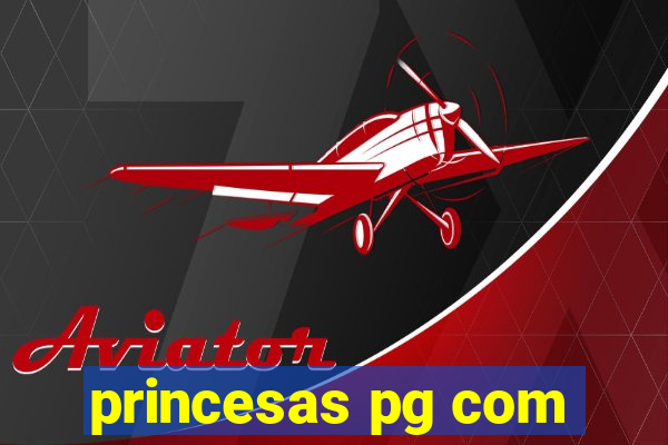 princesas pg com